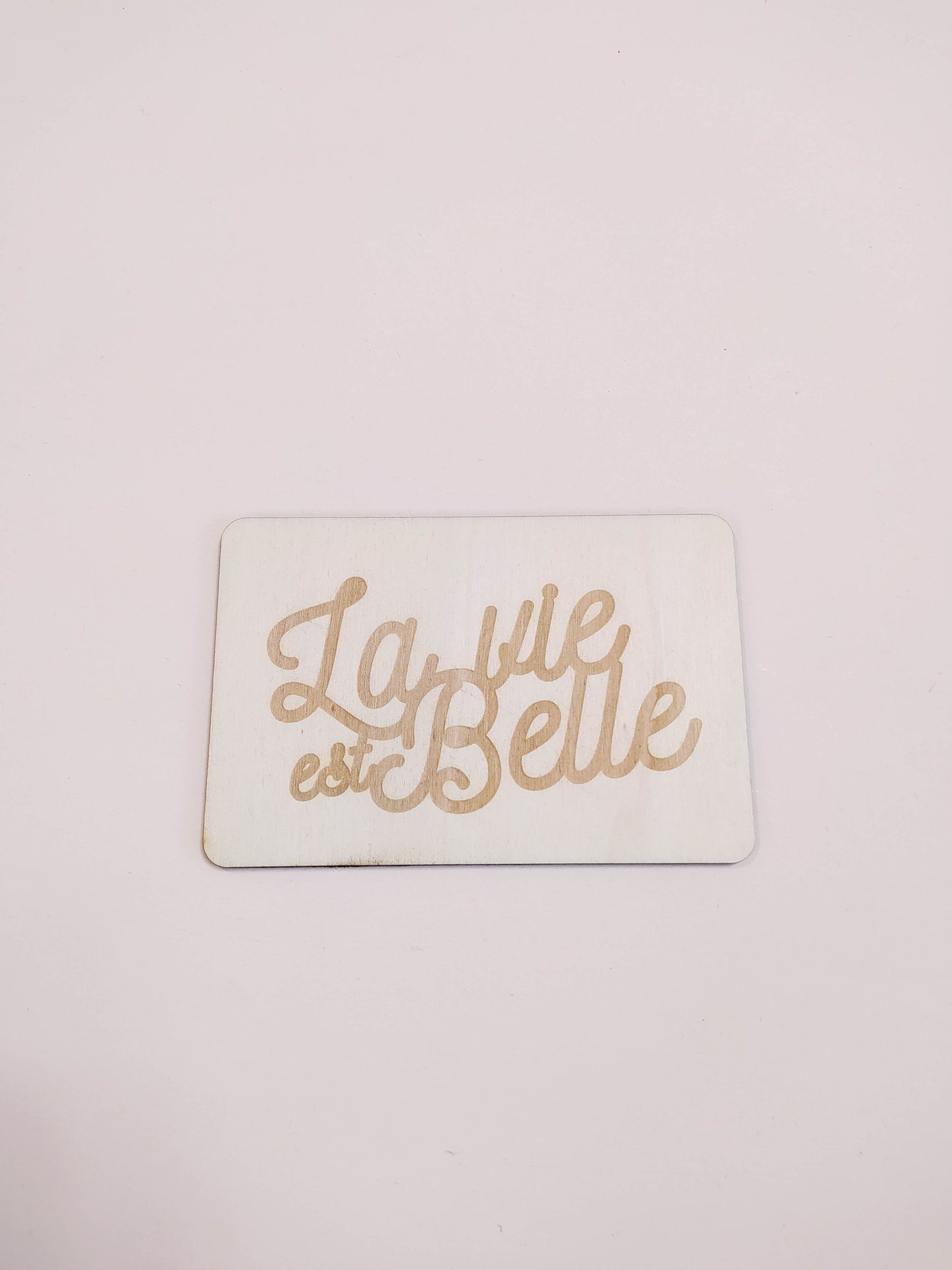 CARTE - LA VIE EST BELLE