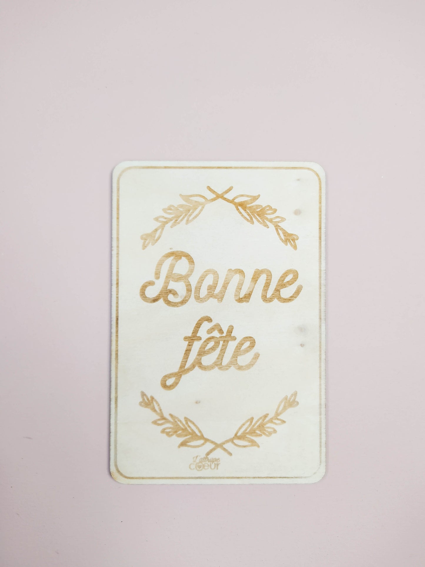 CARTE - BONNE FÊTE