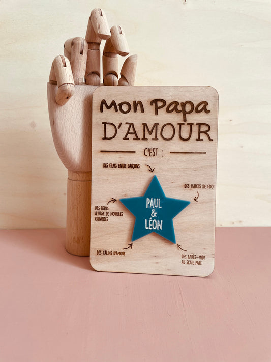 PANCARTE MON PAPA  - PERSONNALISABLE