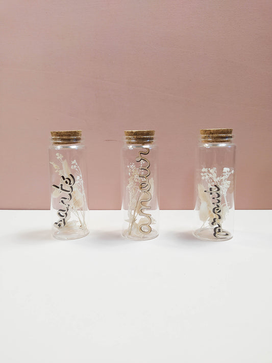 FIOLE FLEURS SÉCHÉES À MESSAGE mot en bois - PERSONNALISABLE