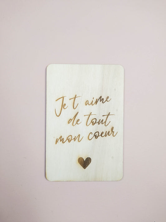 CARTE - JE T'AIME DE TOUT MON COEUR